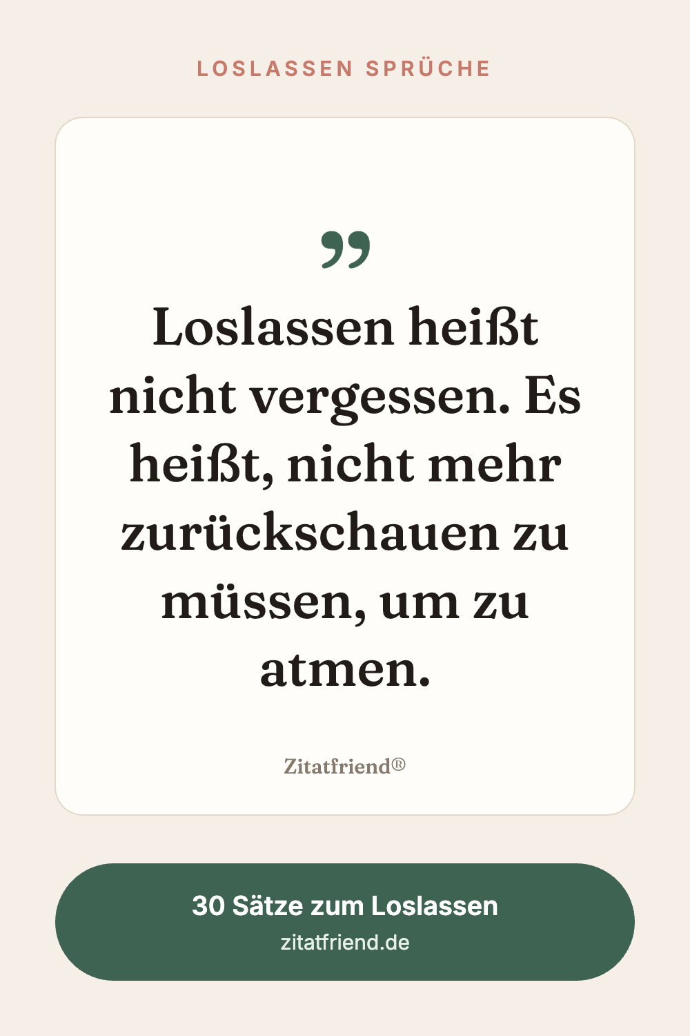 Loslassen Sprüche: Loslassen heißt nicht vergessen. Es heißt, nicht mehr zurückschauen zu müssen, um zu atmen.