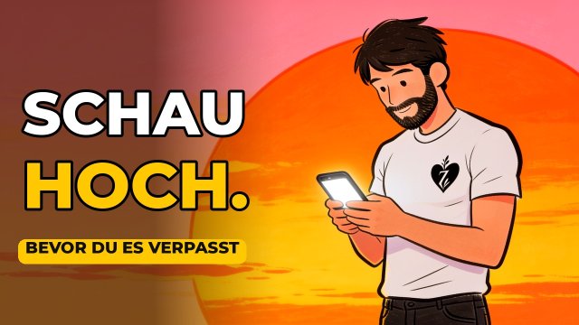 Vorschaubild zum Video: Schau hoch: Was dein Handy dir jeden Tag stiehlt (ohne dass du es merkst)